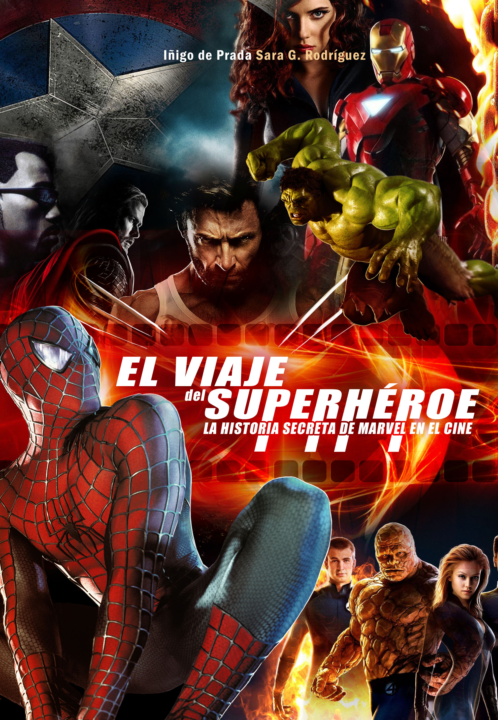 EL VIAJE DEL SUPERHÉROE: La historia secreta de Marvel en el cine - Dolmen  Editorial