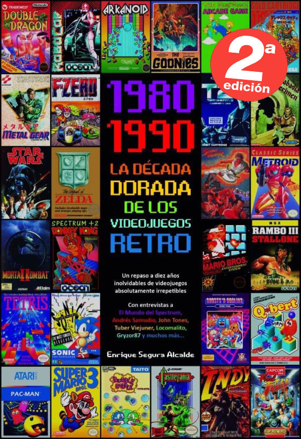 1980-1990 LA DÉCADA DORADA DE LOS VIDEOJUEGOS RETRO - Dolmen Editorial