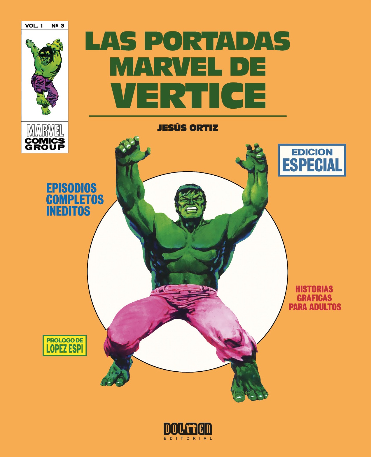 Las Portadas Marvel de Vertice Vol. 3 - Dolmen Editorial
