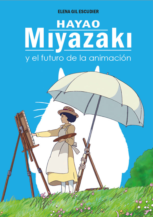 Todas las películas de Hayao Miyazaki
